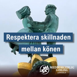 Respektera skillnaden mellan könen