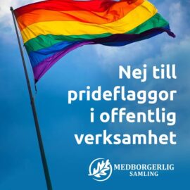 Nej till prideflaggor i offentlig verksamhet